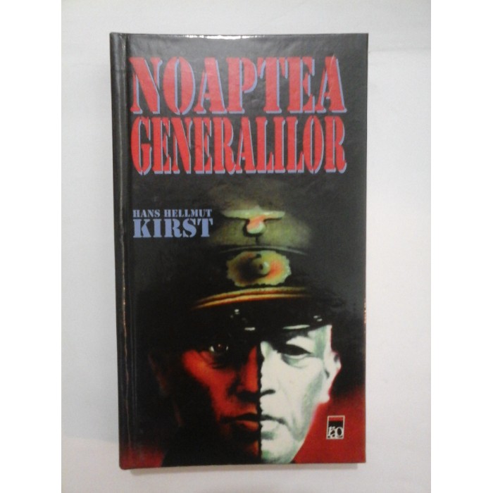 NOAPTEA  GENERALILOR  -  HANS  HELLMUT  KIRST